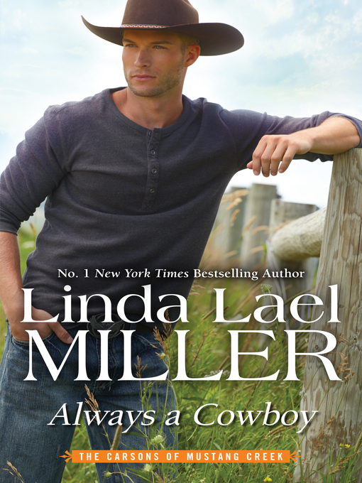 Title details for Always a Cowboy by Linda Lael Miller - Available